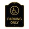 Signmission Parking With New Access Symbol, Black & Gold Aluminum Architectural Sign, 18" x 24", BG-1824-23407 A-DES-BG-1824-23407 - alternate 1